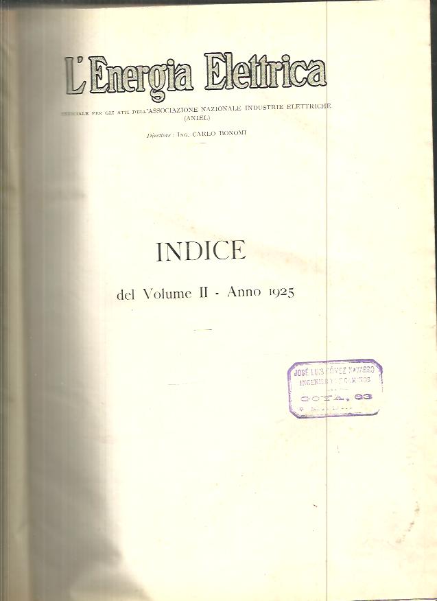 L'ENERGIA ELETTRICA. VOLUME II. ANNO 1925.