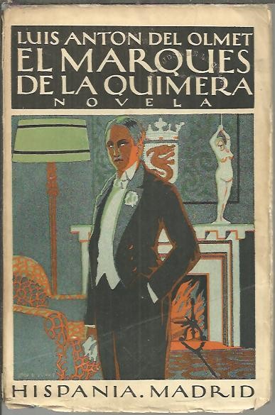 EL MARQUES DE LA QUIMERA.