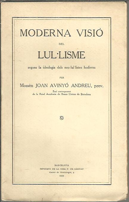 MODERNA VISIO DEL LUL LISME, SEGONS LA IDEOLOGIA DELS NEO-LUL LISTES HODIERNS.