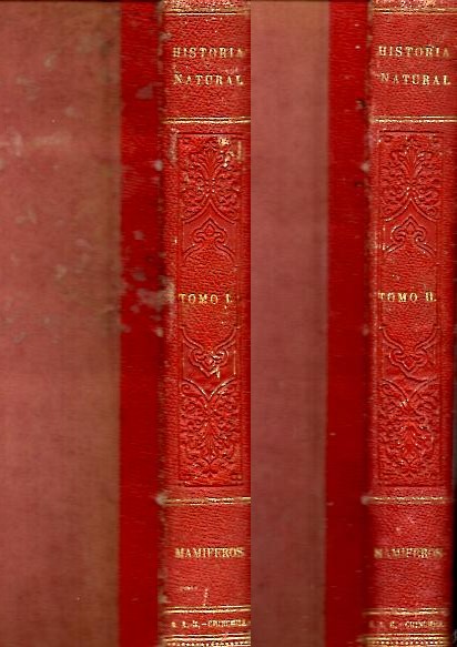 LA CREACION. HISTORIA NATURAL. TOMOS I Y II. MAMIFEROS.