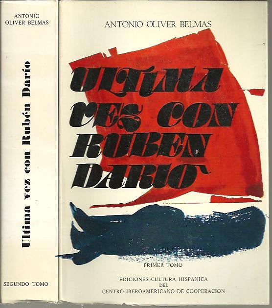 ULTIMA VEZ CON RUBEN DARIO. LITERATURA HISPANOAMERICANA Y ESPAOLA (ENSAYOS).