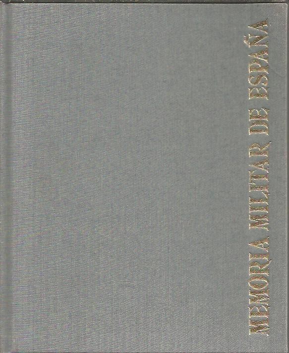 MEMORIA MILITAR DE ESPA�A.