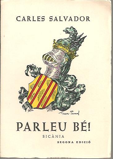 PARLEU BE!. NOTES LINGISTIQUES. (OBRA POSTUMA).