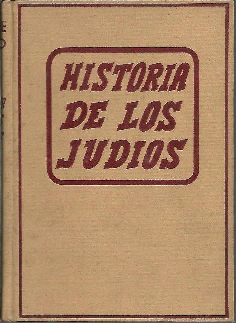 HISTORIA DE LOS JUDIOS DESDE LA DESTRUCCION DEL TEMPLO.