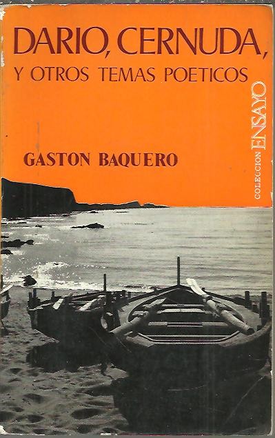 DARIO, CERNUDA, Y OTROS TEMAS POETICOS.