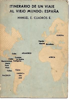 ITINERARIO DE UN VIAJE AL VIEJO MUNDO, ESPA�A.