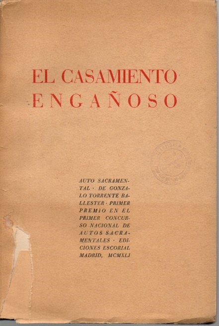 EL CASAMIENTO ENGA�OSO. AUTO SACRAMENTAL.
