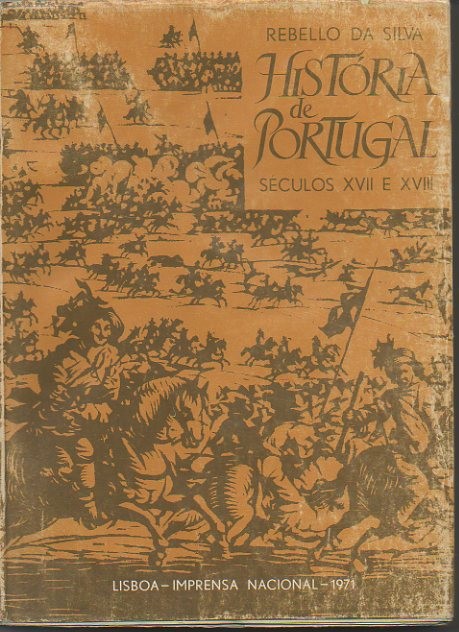 HISTORIA DE PORTUGAL NOS SECULOS XVII E XVIII. TOMO V.