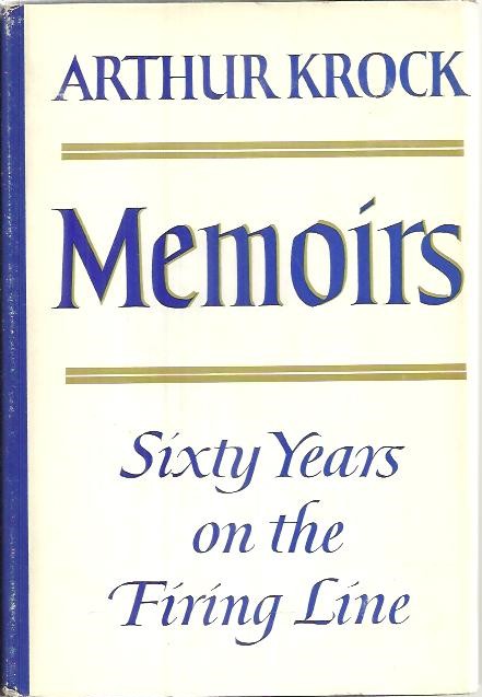 MEMOIRS. SIXTY YEARS ON THE FIRING LINE.