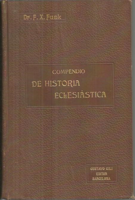 COMPENDIO DE HISTORIA ECLESIASTICA.