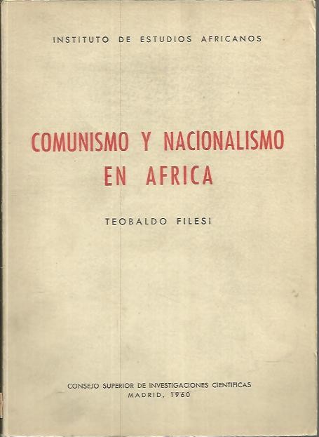 COMUNISMO Y NACIONALISMO EN AFRICA.
