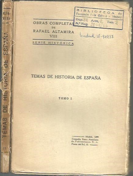 TEMAS DE HISTORIA DE ESPAÑA.