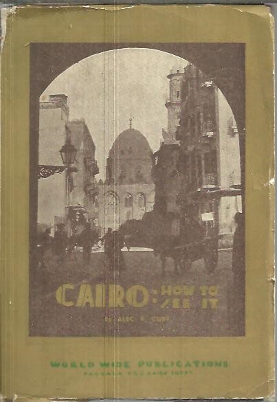 CAIRO. HOW TO SEE IT.