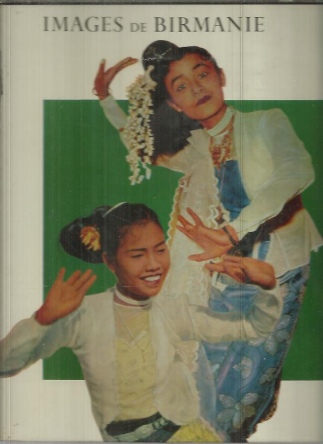 IMAGES DE BIRMANIE.