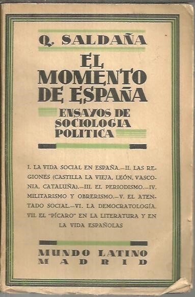 EL MOMENTO DE ESPAA (ENSAYOS DE SOCIOLOGIA POLITICA).