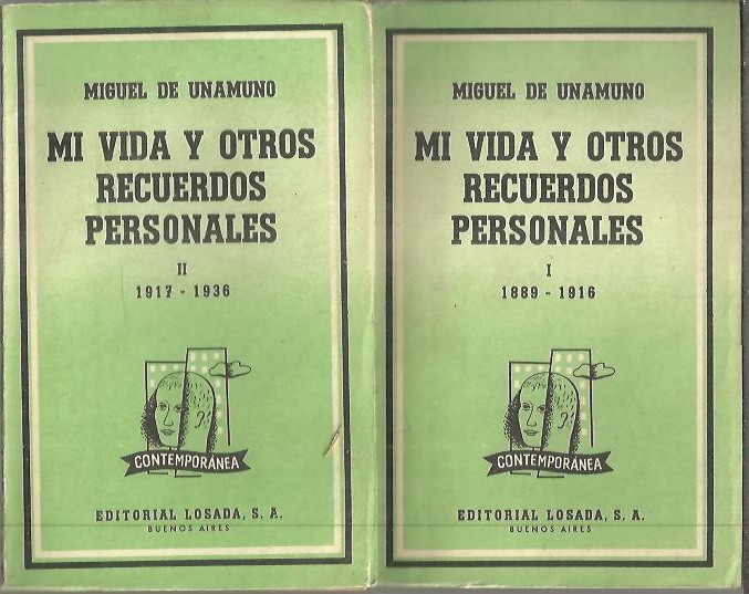 MI VIDA Y OTROS RECUERDO PERSONALES. I. 1889 - 1916. II. 1917 - 1936.