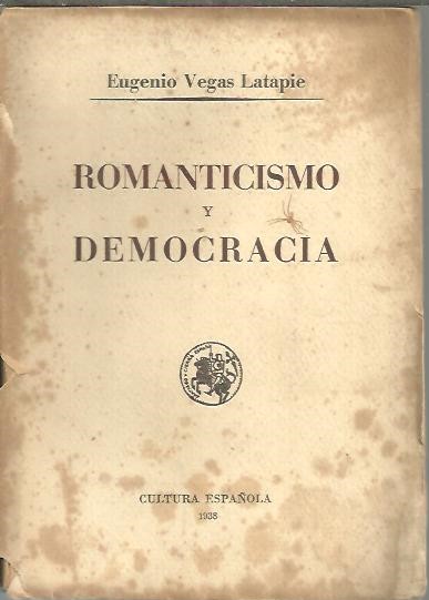 ROMANTICISMO Y DEMOCRACIA.