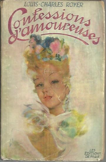 CONFESSIONS D'AMOUREUSES.
