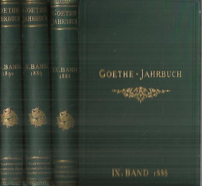 GOETHE - JAHRBUCH. IX BAND. X BAND. XI BAND.