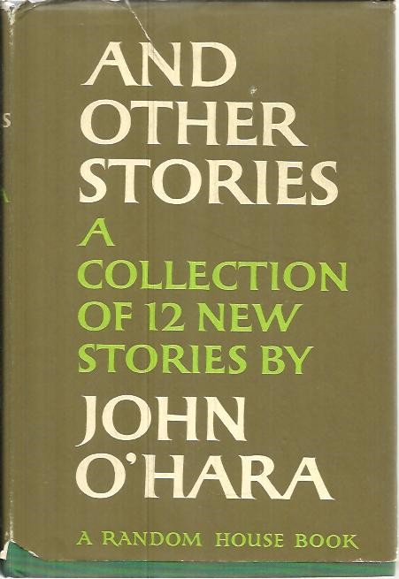 AND OTHER STORIES. A COLLECTION OF 12 NEW STORIES.