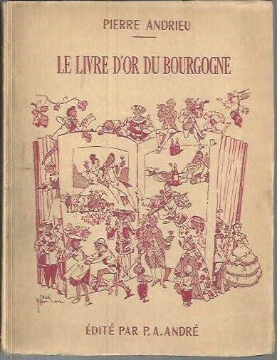 LE LIVRE D'OR DU BOURGOGNE.