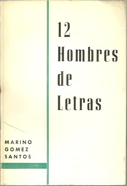 12 HOMBRES DE LETRAS.