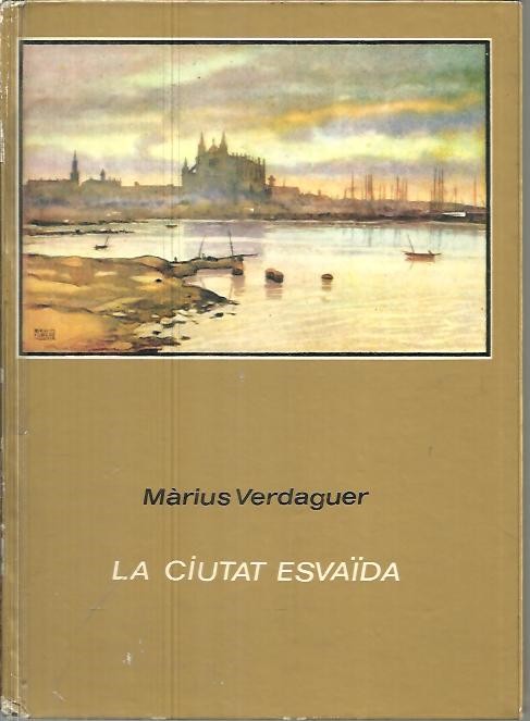 LA CIUTAT ESVADA.