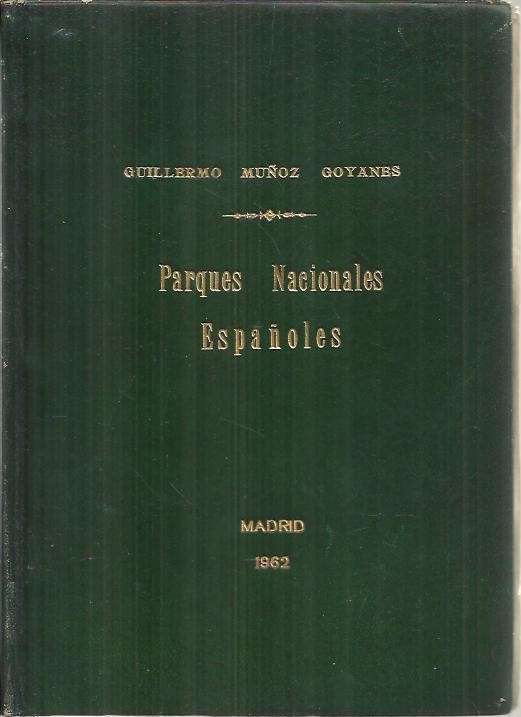 PARQUES NACIONALES ESPA�OLES.