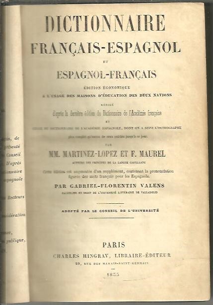 DICTIONAIRE FRAN�AIS-ESPAGNOL ET ESPAGNOL-FRAN�AIS.