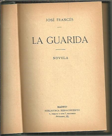 LA GUARIDA.