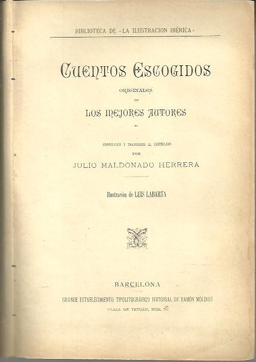 CUENTOS ESCOGIDOS ORIGINALES DE LOS MEJORES AUTORES.