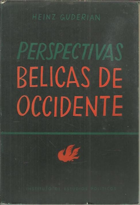 PERSPECTIVAS BELICAS DE OCCIDENTE.