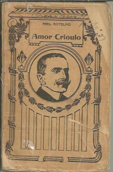 AMOR CRIOULO. (VIDA ARGENTINA).