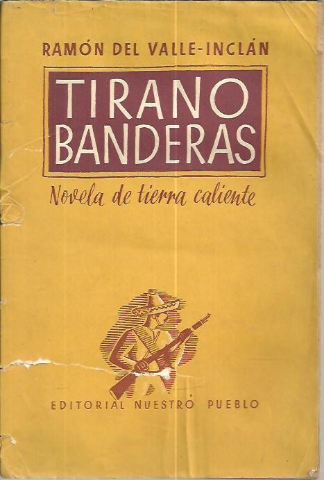 TIRANO BANDERAS.