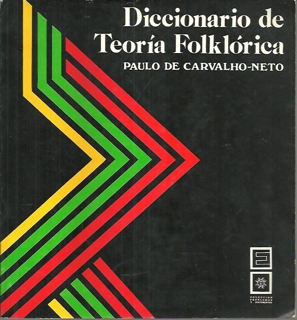 DICCIONARIO DE TEORIA FOLKLORICA.
