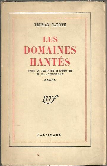 LES DOMAINES HANTES. (OTHER VOICES, OTHER ROOMS).