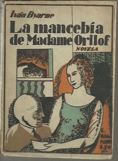 LA MANCEBIA DE MADAME ORILOF.