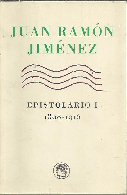 EPISTOLARIO. I. 1898-1916.