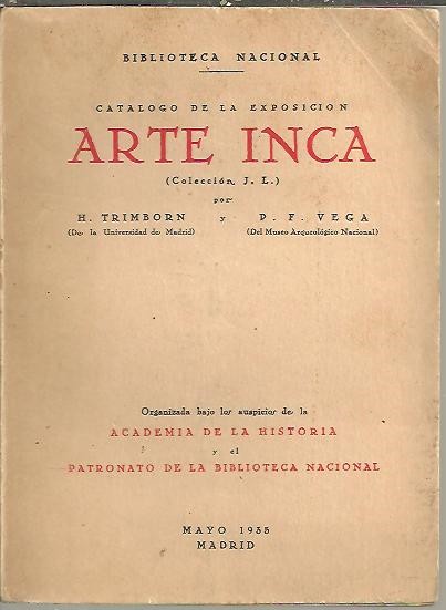ARTE INCA. (COLECCION J.L.) [JUAN LARREA].