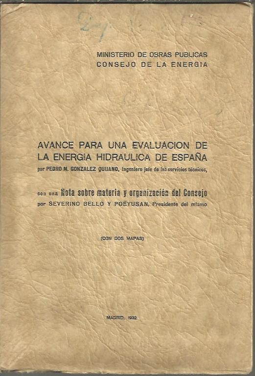 AVANCE PARA UNA EVALUACION DE LA ENERGIA HIDRAULICA DE ESPA�A.