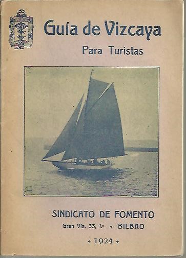 GUIA DE VIZCAYA PARA TURISTAS.