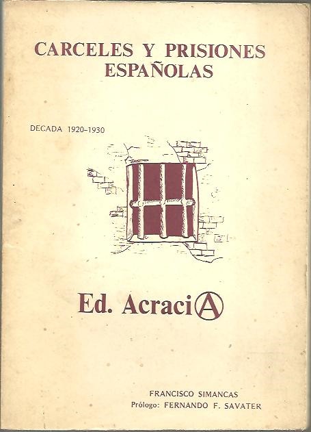 CARCELES Y PRISIONES ESPAOLAS, DECADA 1920-1930.