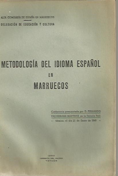 METODOLOGIA DEL IDIOMA ESPAOL EN MARRUECOS.
