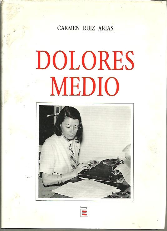 DOLORES MEDIO.