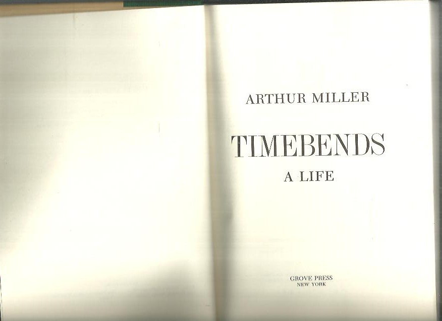 TIMEBENDS. A LIFE.