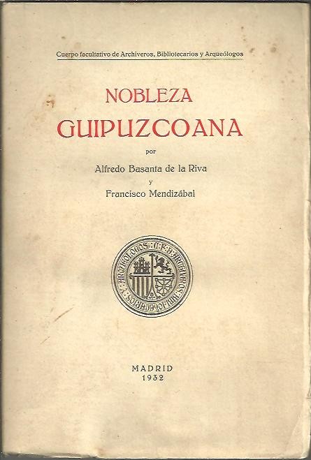 NOBLEZA GUIPUZCOANA.