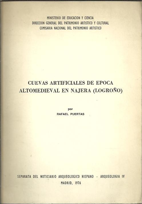 CUEVAS ARTIFICIALES DE EPOCA ALTOMEDIEVAL EN NAJERA (LOGROO).