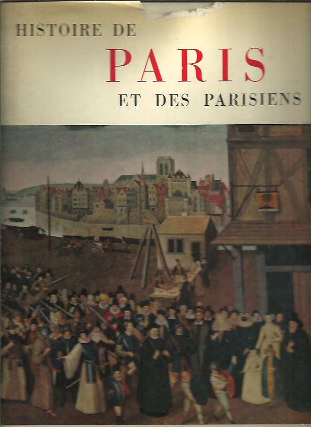 HISTOIRE DE PARIS ET DES PARISIENS.