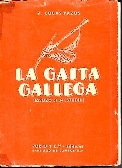 ESBOZO DE UN ESTUDIO SOBRE LA GAITA GALLEGA.