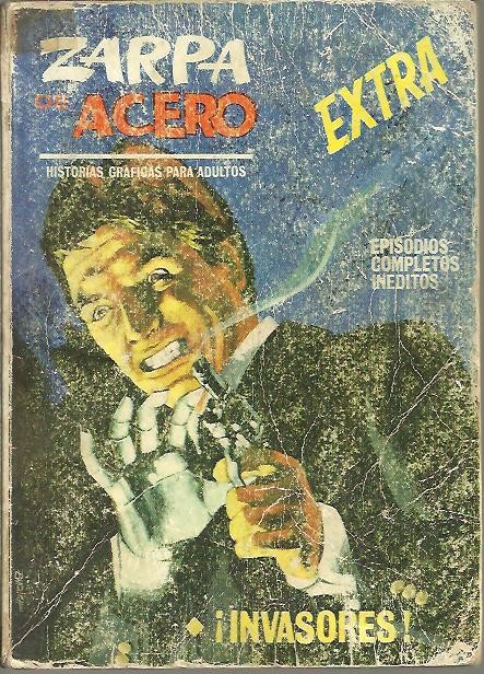 ZARPA DE ACERO. INVASORES!.
